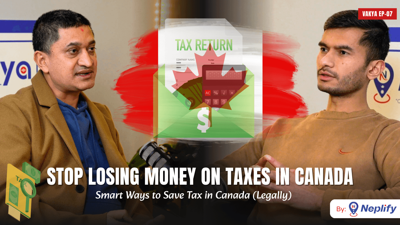 VAKYA Podcast EP 07 | Understanding Tax Filing in Canada 2026